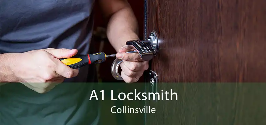 A1 Locksmith Collinsville