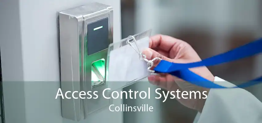 Access Control Systems Collinsville