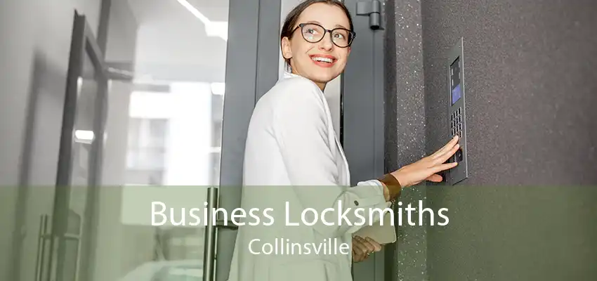 Business Locksmiths Collinsville