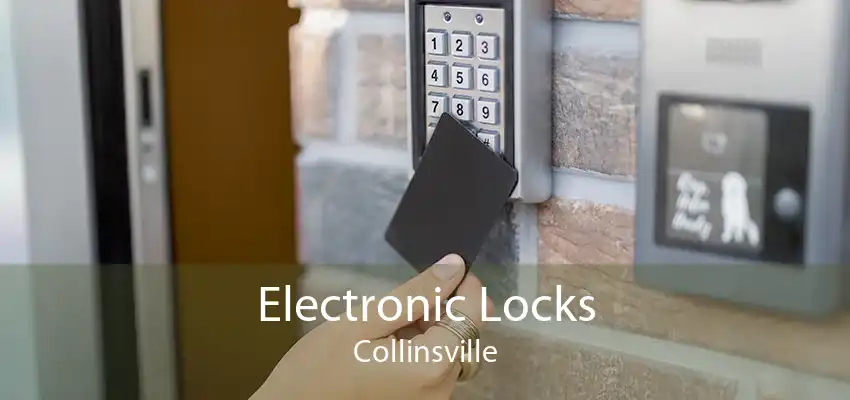 Electronic Locks Collinsville