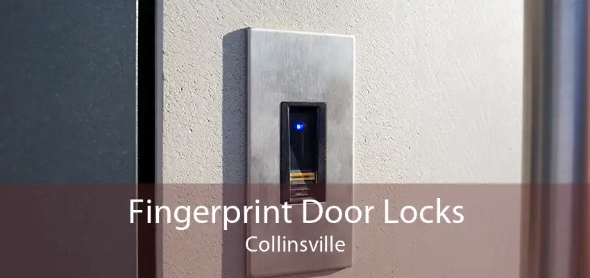Fingerprint Door Locks Collinsville