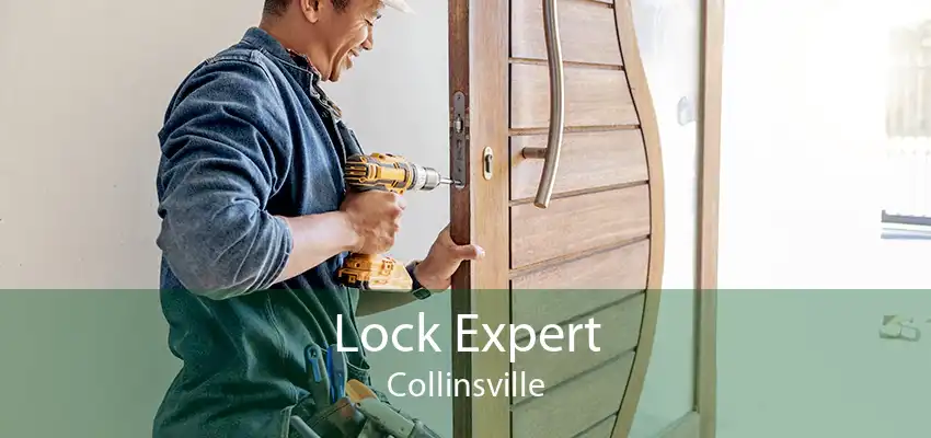 Lock Expert Collinsville