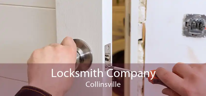 Locksmith Company Collinsville