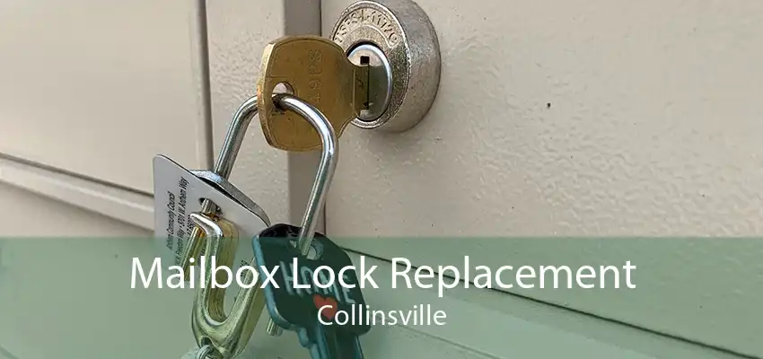 Mailbox Lock Replacement Collinsville