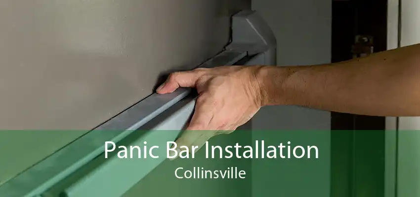 Panic Bar Installation Collinsville