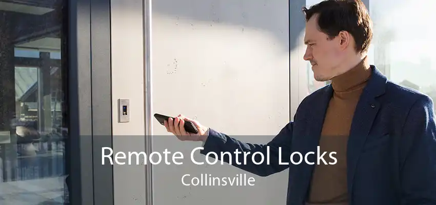Remote Control Locks Collinsville